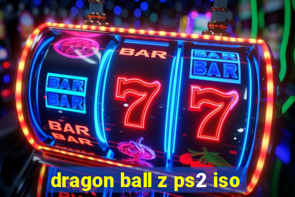 dragon ball z ps2 iso